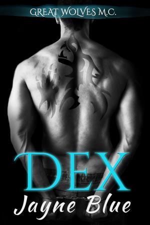Cover of the book Dex by Jayne Blue