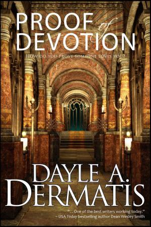 Cover of the book Proof of Devotion by Mark Souza