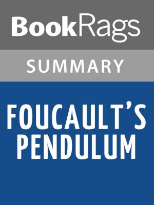 Cover of the book Foucault's Pendulum by Umberto Eco Summary & Study Guide by BookRags