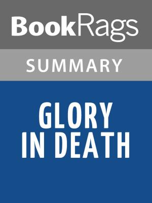 bigCover of the book Glory in Death by Nora Roberts Summary & Study Guide by 