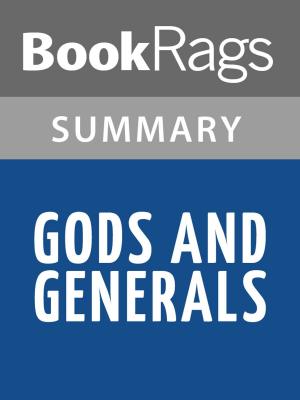 Cover of the book Gods and Generals by Jeffrey Shaara Summary & Study Guide by Irvin D. Yalom
