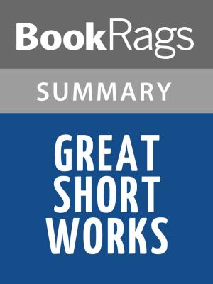 bigCover of the book Great Short Works by Fyodor Dostoevsky Summary & Study Guide by 