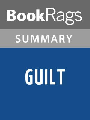 Cover of the book Guilt by John Lescroart Summary & Study Guide by BookRags