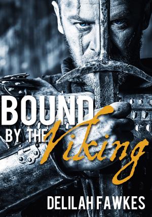 Book cover of Bound by the Viking: The Full Novel