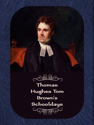 Cover of the book Tom Brown's Schooldays by Henry Van Dyke