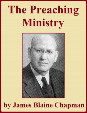 Cover of the book The Preaching Ministry by D. L. Moody