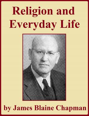 Cover of the book Religion and Everyday Life by Abel Stevens