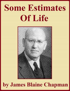 Cover of the book Some Estimates of Life by Frank Bartleman