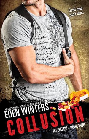 Cover of the book Collusion by P.D. Singer, Eden Winters