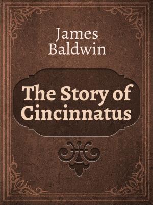 Book cover of The Story of Cincinnatus