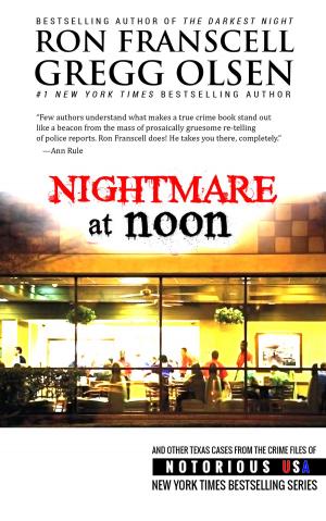 Cover of the book Nightmare at Noon by Gregg Olsen