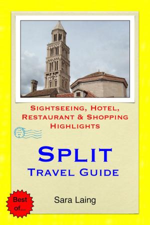 Book cover of Split, Croatia Travel Guide