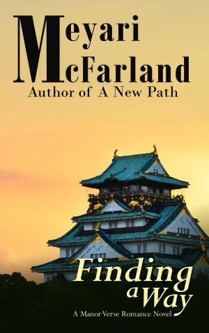 Cover of the book Finding a Way by Meyari McFarland