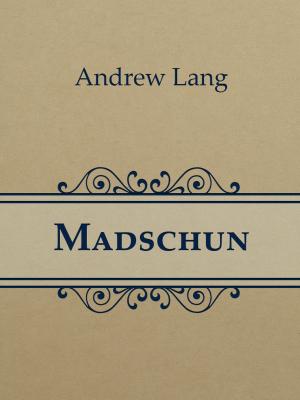 Cover of the book Madschun by Daniel Mezger