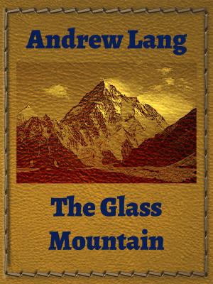 Cover of the book The Glass Mountain by James Baldwin