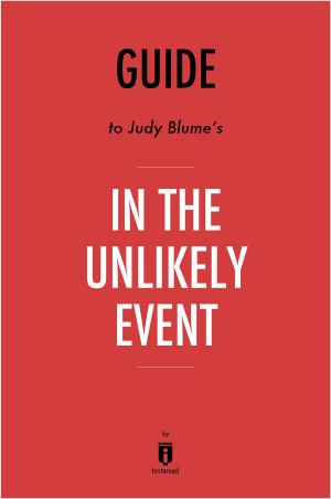 Book cover of Guide to Judy Blume’s In the Unlikely Event by Instaread