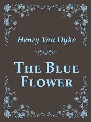 Cover of the book The Blue Flower by Mark Twain