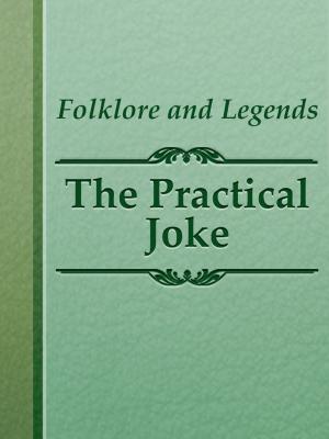 Cover of the book The Practical Joke by Horatio Alger
