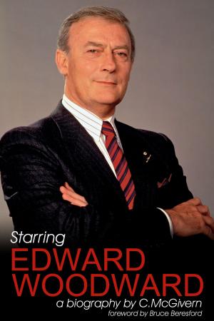 Cover of the book Starring Edward Woodward by Andrew Ian Dodge