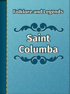 Cover of the book Saint Columba by J.R. Kipling