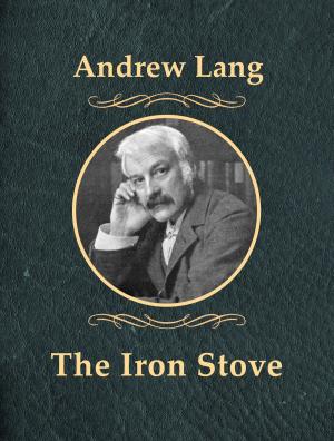 Cover of the book The Iron Stove by Manly P. Hall