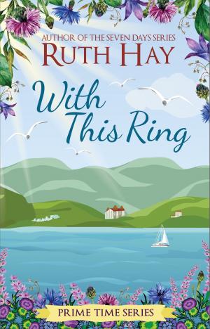 Cover of the book With This Ring by Ruth Hay