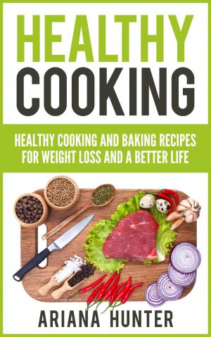 Cover of the book Healthy Cooking by Dr. Health & Fitness