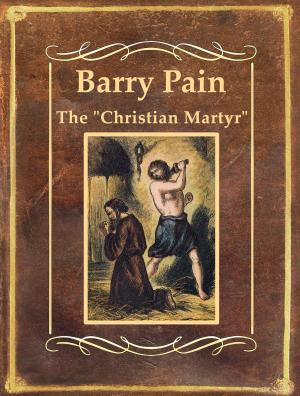 Cover of the book The "Christian Martyr" by Walter Crane