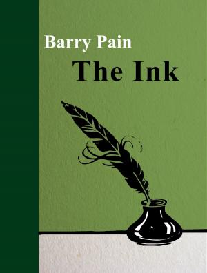 Cover of the book The Ink by Margaret Slattery