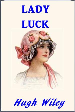 Cover of the book Lady Luck by Augusta Huiell Seaman