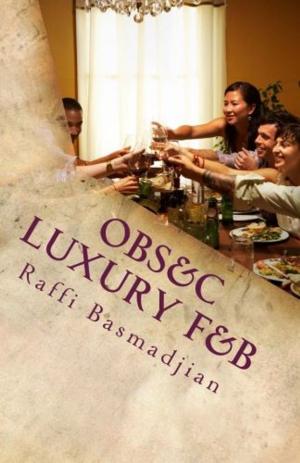 Cover of the book OBS&C Luxury F&B by Liden & Denz