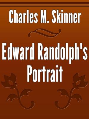 Cover of the book Edward Randolph's Portrait by Guy de Maupassant