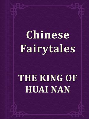 Cover of the book THE KING OF HUAI NAN by Emilio Salgari