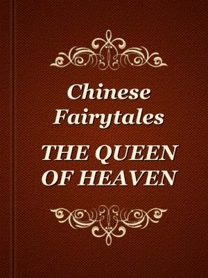 Cover of the book THE QUEEN OF HEAVEN by J. F. Campbell