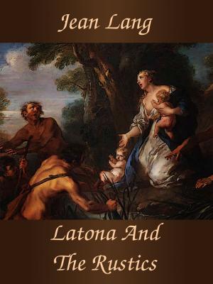 Book cover of Latona And The Rustics