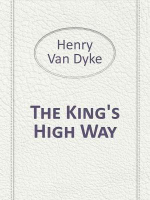 Book cover of The King's High Way