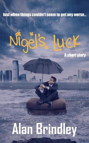 Cover of the book Nigel's Luck by K.D. Aeker