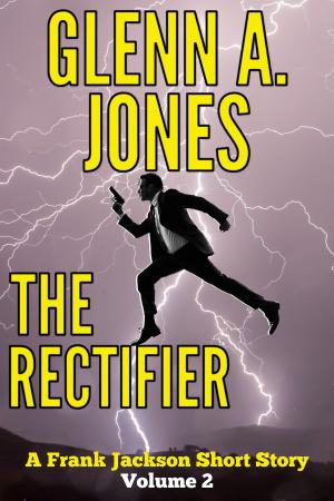 Cover of the book The Rectifier: Volume 2 by B Beaudreux