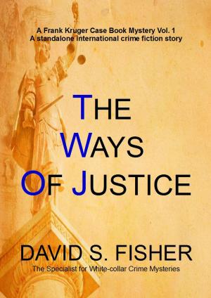 Cover of the book The Ways of Justice by Geoff Walby