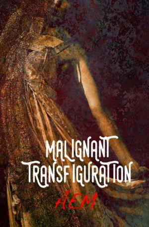 Cover of the book Malignant Transfiguration by Robert Ervin Howard, Federica Soprani, Andrea Berneschi, Emanuele Corsi, Letterelettriche, Lin Carter