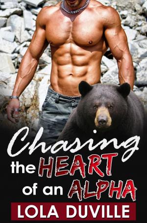 Cover of the book Romance: Chasing the Heart of an Alpha by Kelly Napoli