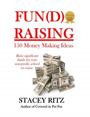 Cover of the book Fun(d)raising: 150 Money Making Ideas by J Horsfield @ Hearts Minds Media, J. HORSFIELD
