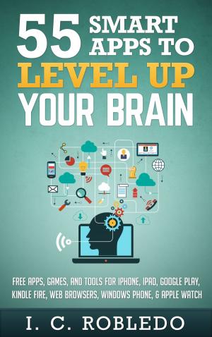 Book cover of 55 Smart Apps to Level up Your Brain