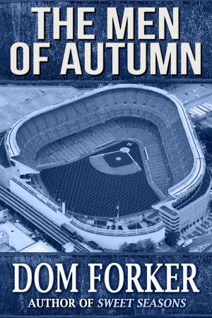 Cover of the book The Men of Autumn: An Oral History of the 1949-53 World Champion New York Yankees by Timothy Woods