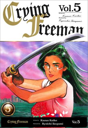Cover of Crying Freeman Vol.5