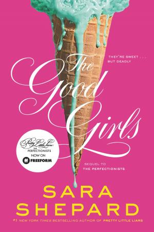 Cover of the book The Good Girls by Saundra Mitchell