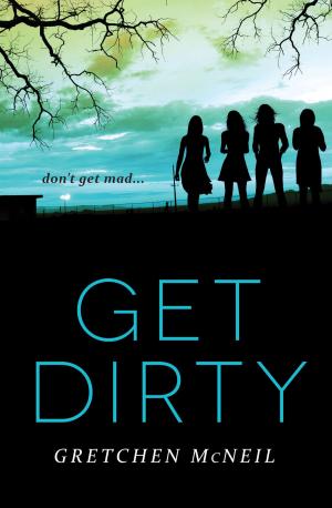 Cover of the book Get Dirty by Evelyn Skye