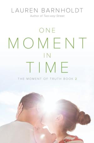 Cover of the book One Moment in Time by Madeleine Roux