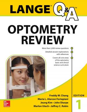 Cover of the book Lange Q&A Optometry Review: Basic and Clinical Sciences by Brad Sugars, Bradley J Sugars