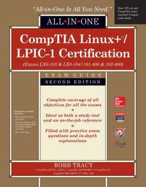 Cover of the book CompTIA Linux+/LPIC-1 Certification All-in-One Exam Guide, Second Edition (Exams LX0-103 & LX0-104/101-400 & 102-400) by Richard Lambeck, John Eschemuller